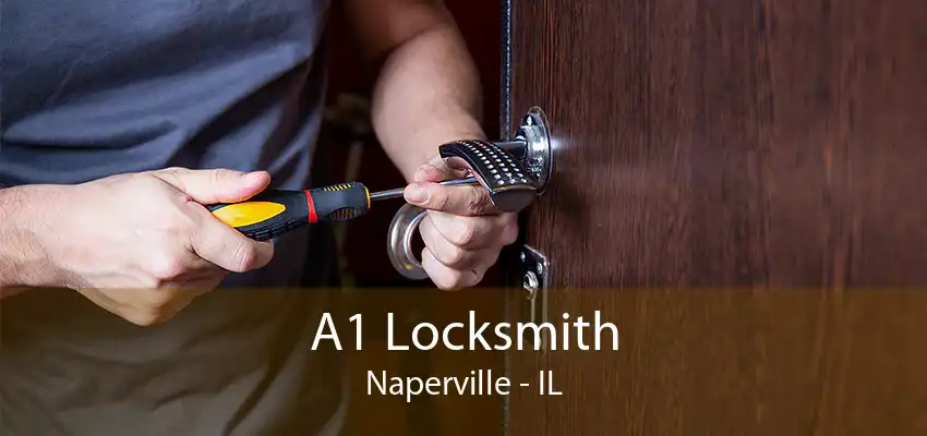 A1 Locksmith Naperville - IL